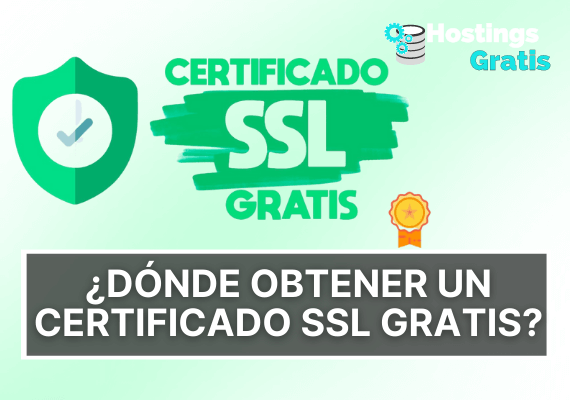 D Nde Obtener Un Certificado Ssl Gratis Hostings Gratis